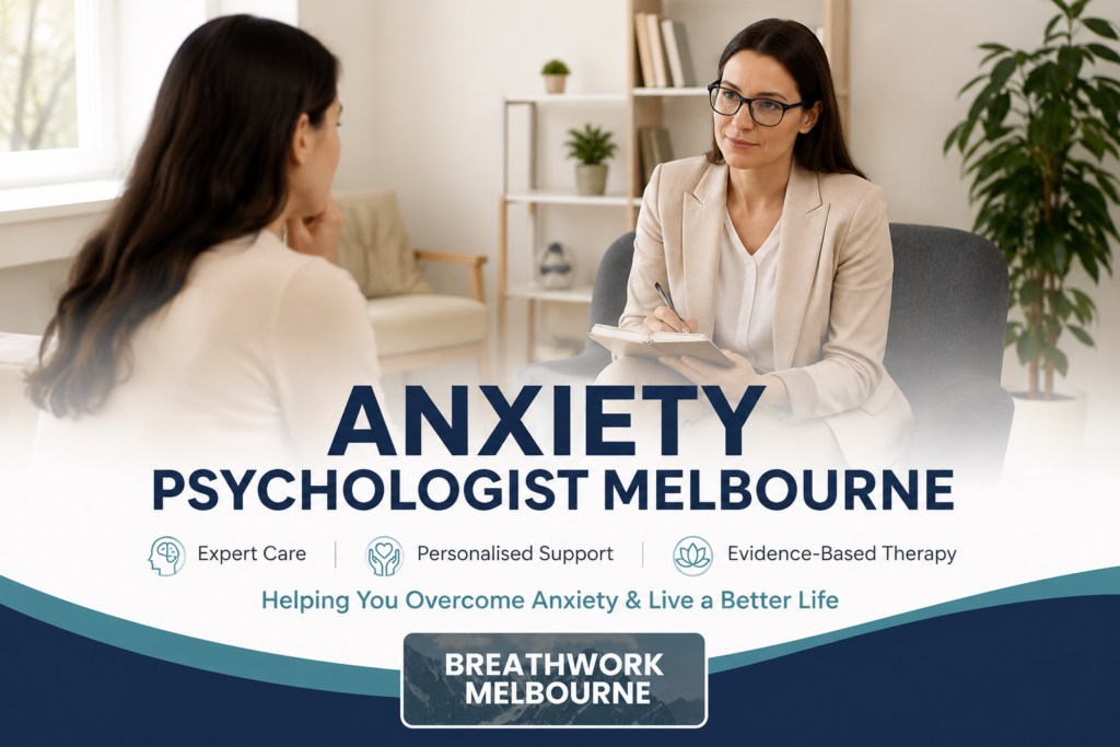 Anxiety Psychologist Melbourne
