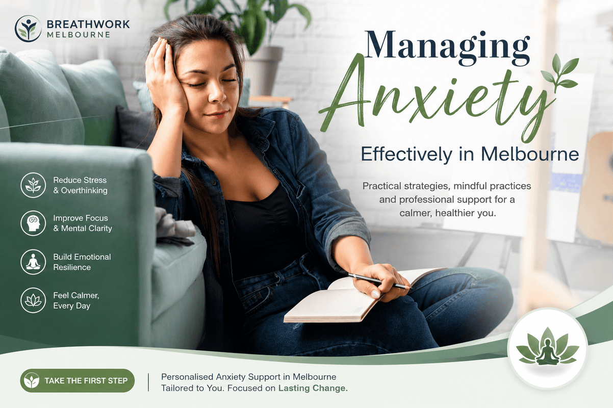 Managing Anxiety Effectively in Melbourne